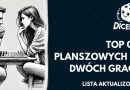 Top gier planszowych dla dwóch graczy – Edycja 2025 – lista aktualizowana.