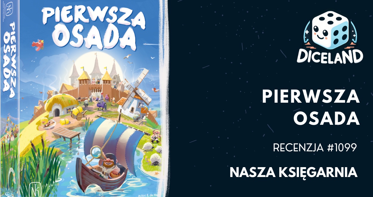 Recenzja #1099 Pierwsza Osada