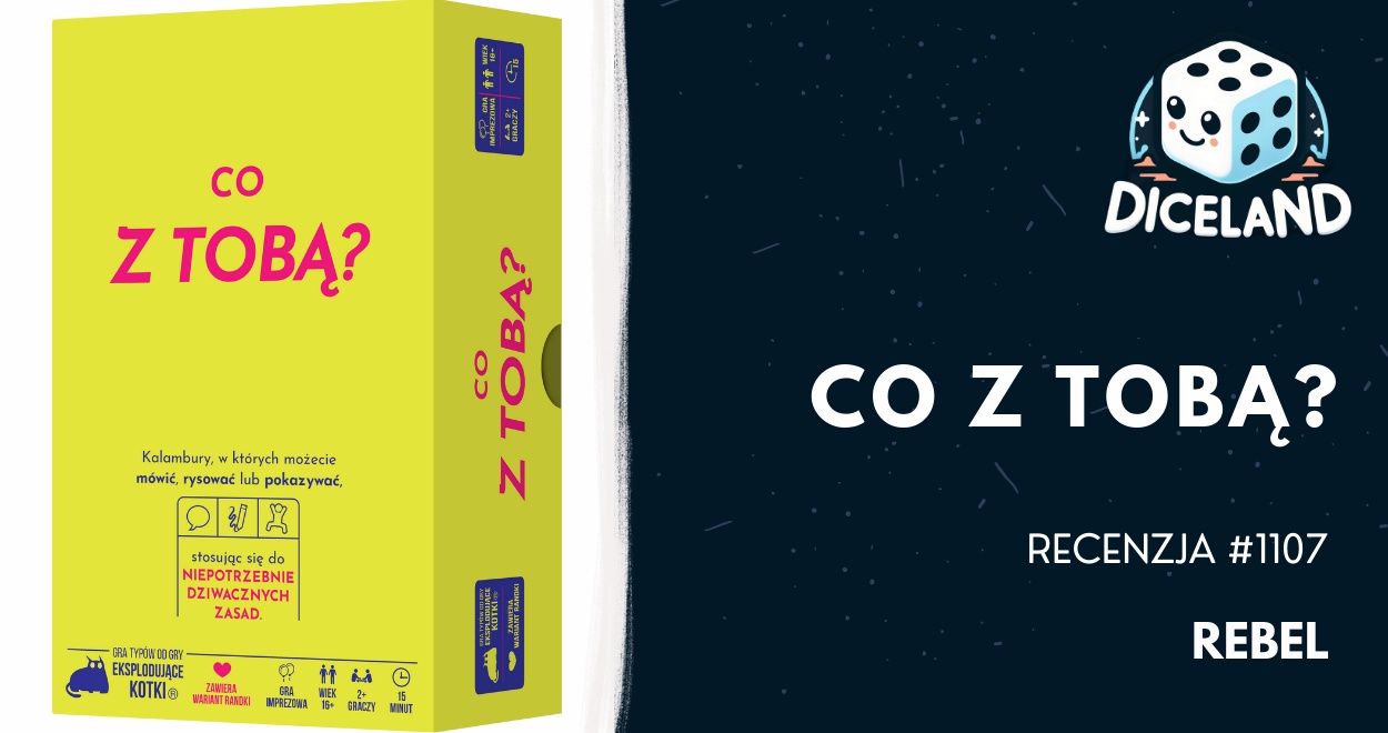 Recenzja #1107 Co z Tobą?