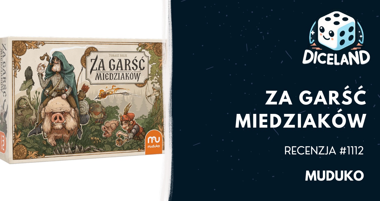 Recenzja #1112 Za Garść Miedziaków