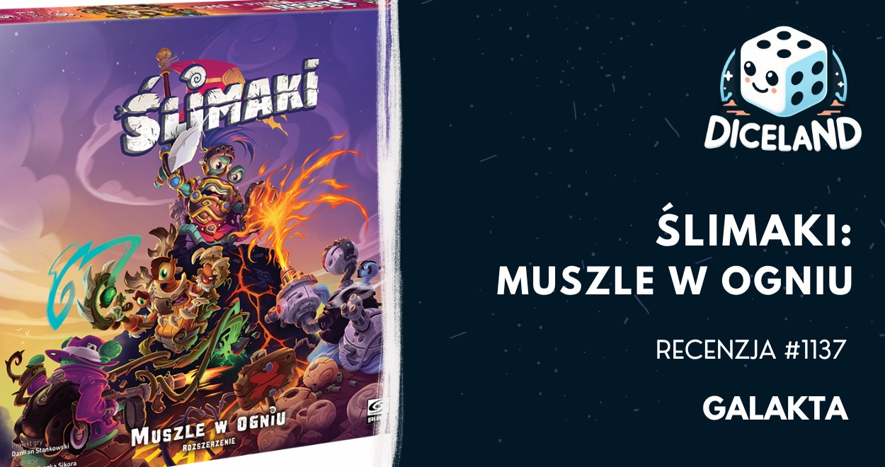 Recenzja #1137 Ślimaki: Muszle w ogniu + zestaw figurek do gry!