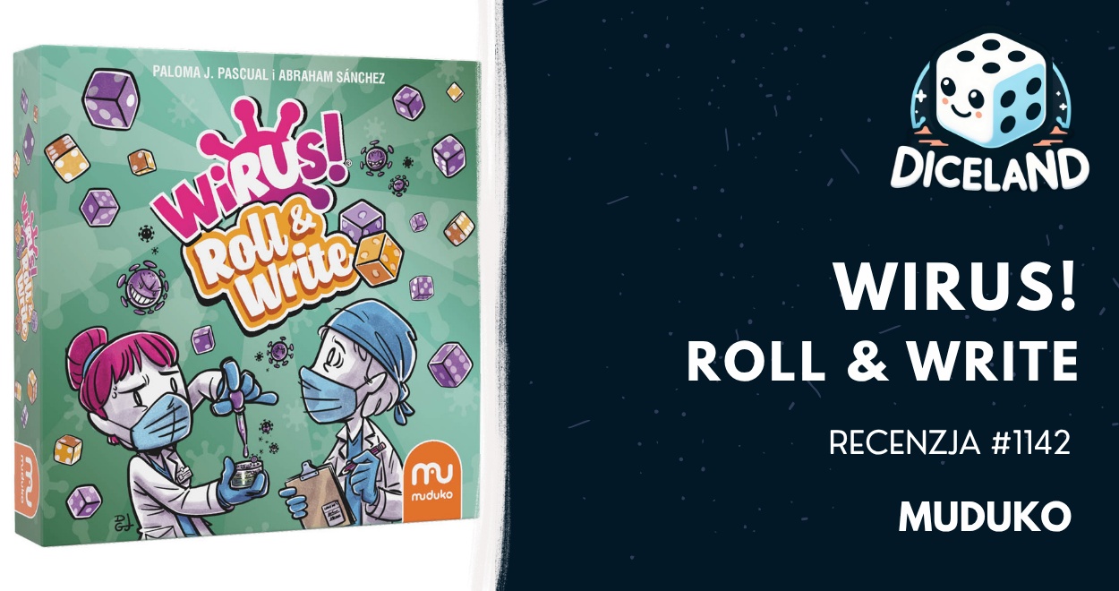 Recenzja #1142 Wirus! Roll & Write
