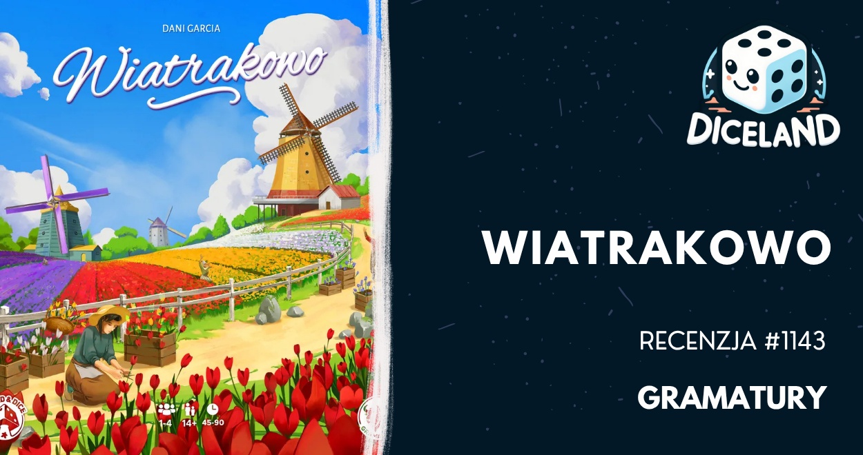 Recenzja # 1143 Wiatrakowo