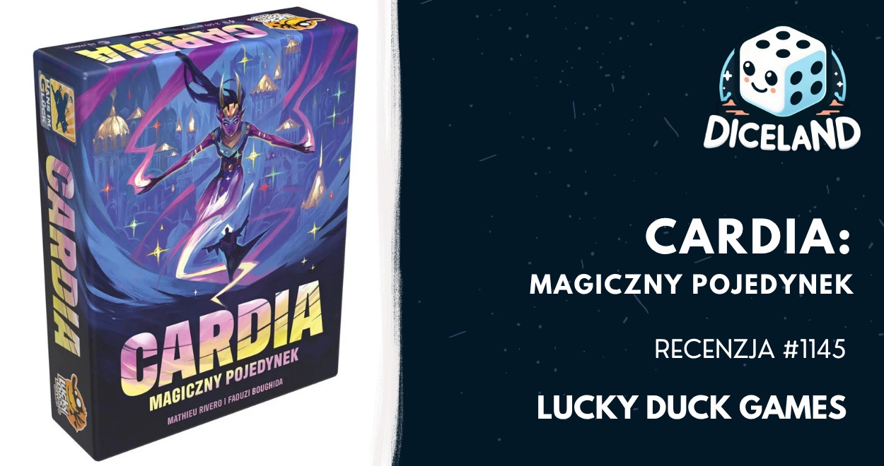 Recenzja #1145 Cardia: Magiczny pojedynek