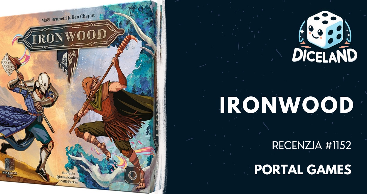 Recenzja #1152 Ironwood