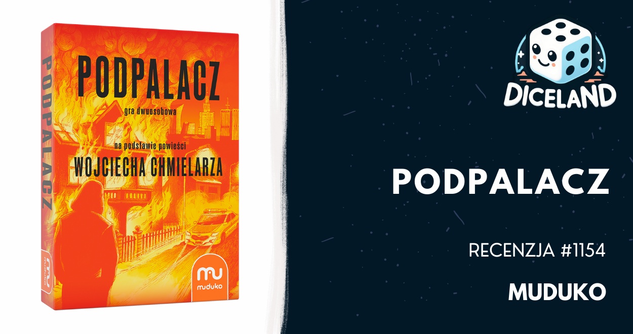 Recenzja #1154 Podpalacz