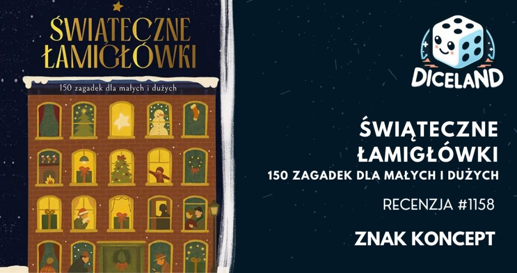 Recenzja #1158 Świąteczne łamigłówki. 150 zagadek dla małych i dużych