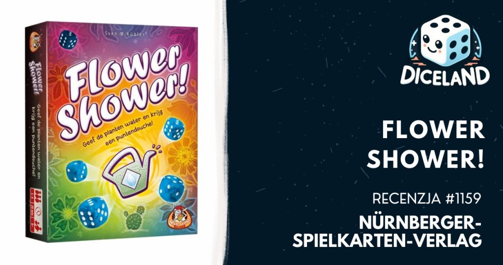 Recenzja #1159 Flower shower!