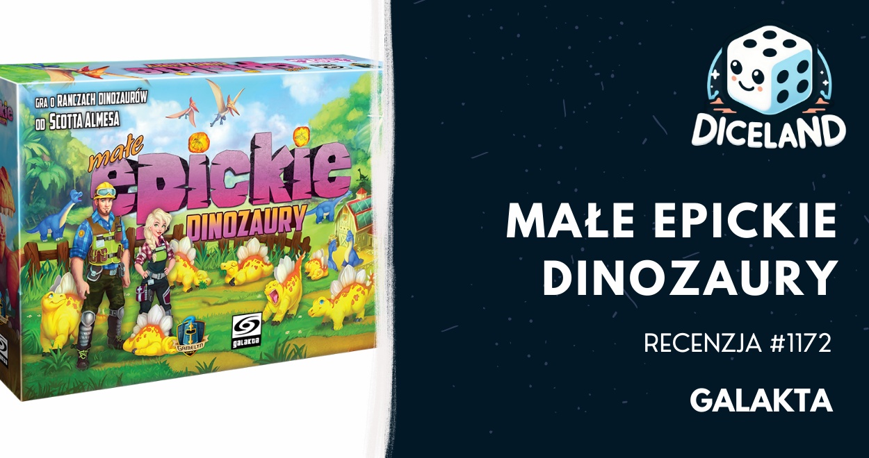 Recenzja #1172 Małe epickie dinozaury