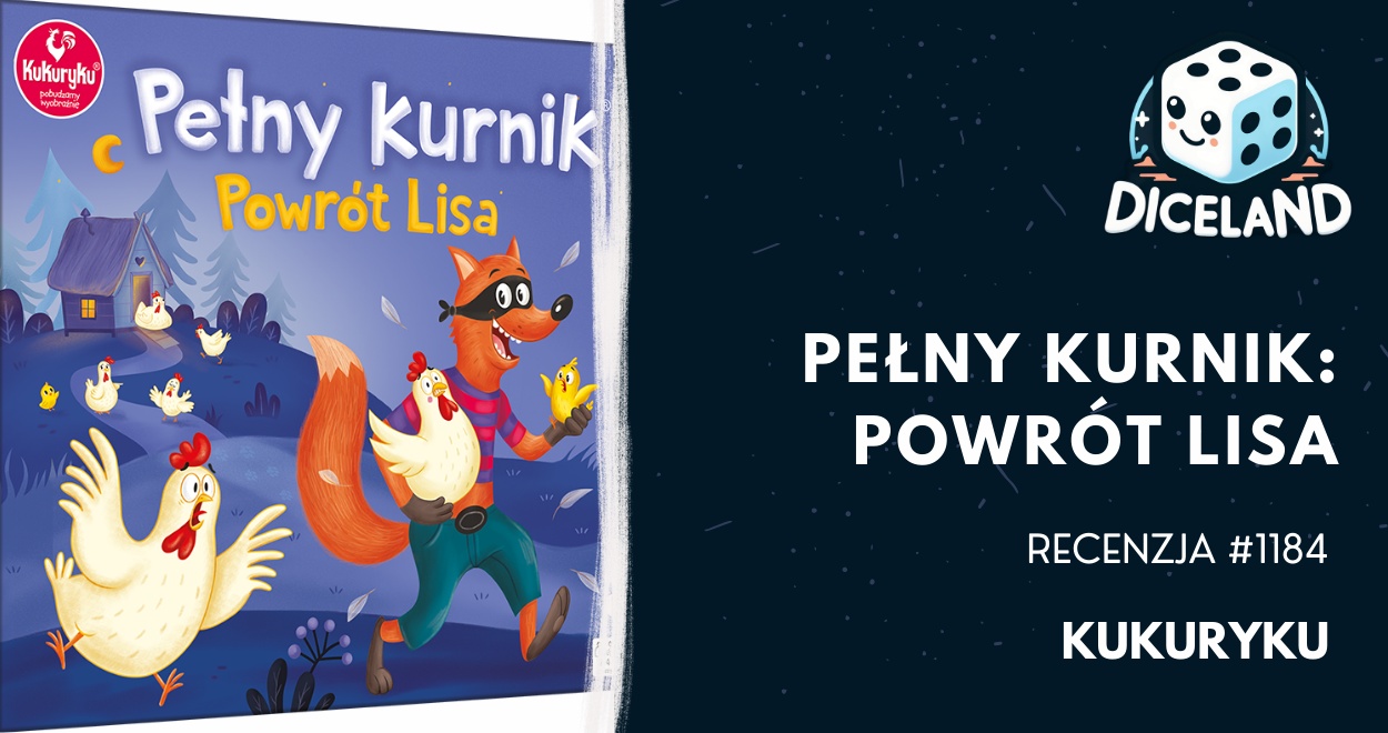 Recenzja #1184 Pełny kurnik: Powrót lisa