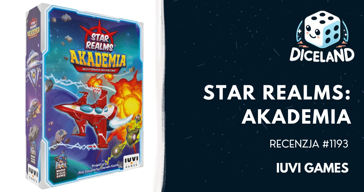 Recenzja #1193 Star Realms: Akademia