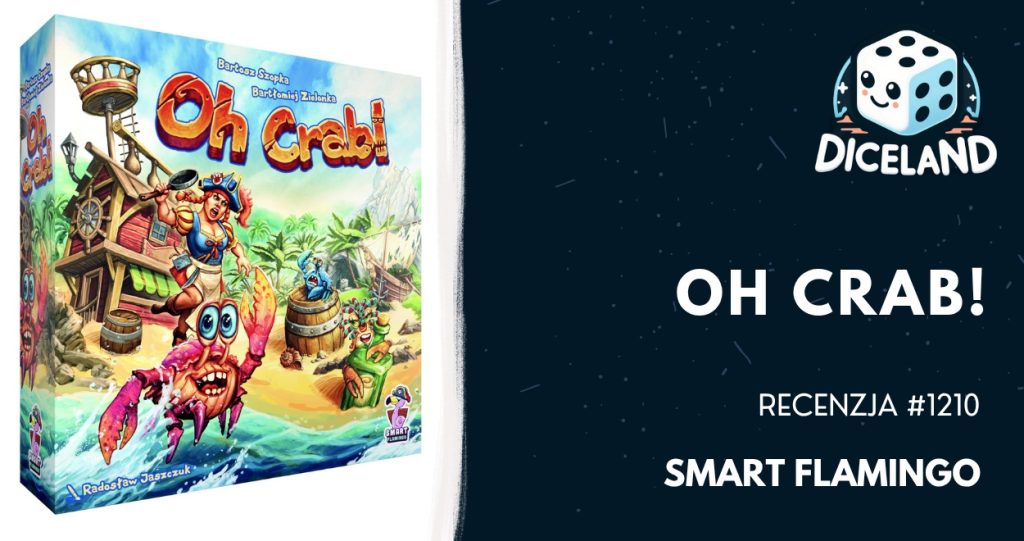 Recenzja #1210 Oh Crab!
