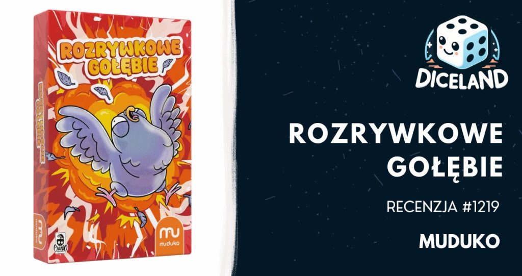 Recenzja #1219 Rozrywkowe gołębie