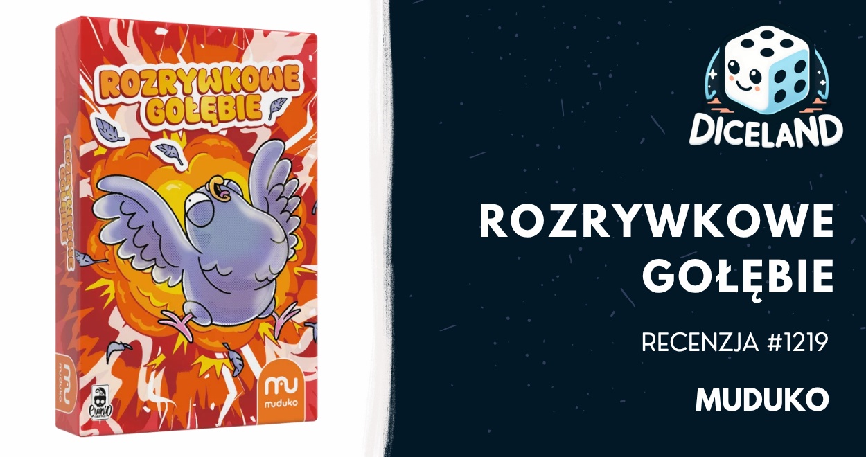 Recenzja #1219 Rozrywkowe gołębie