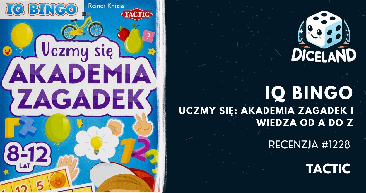 Recenzja #1228 IQ Bingo – Uczmy się: Akademia Zagadek i Wiedza od A do Z