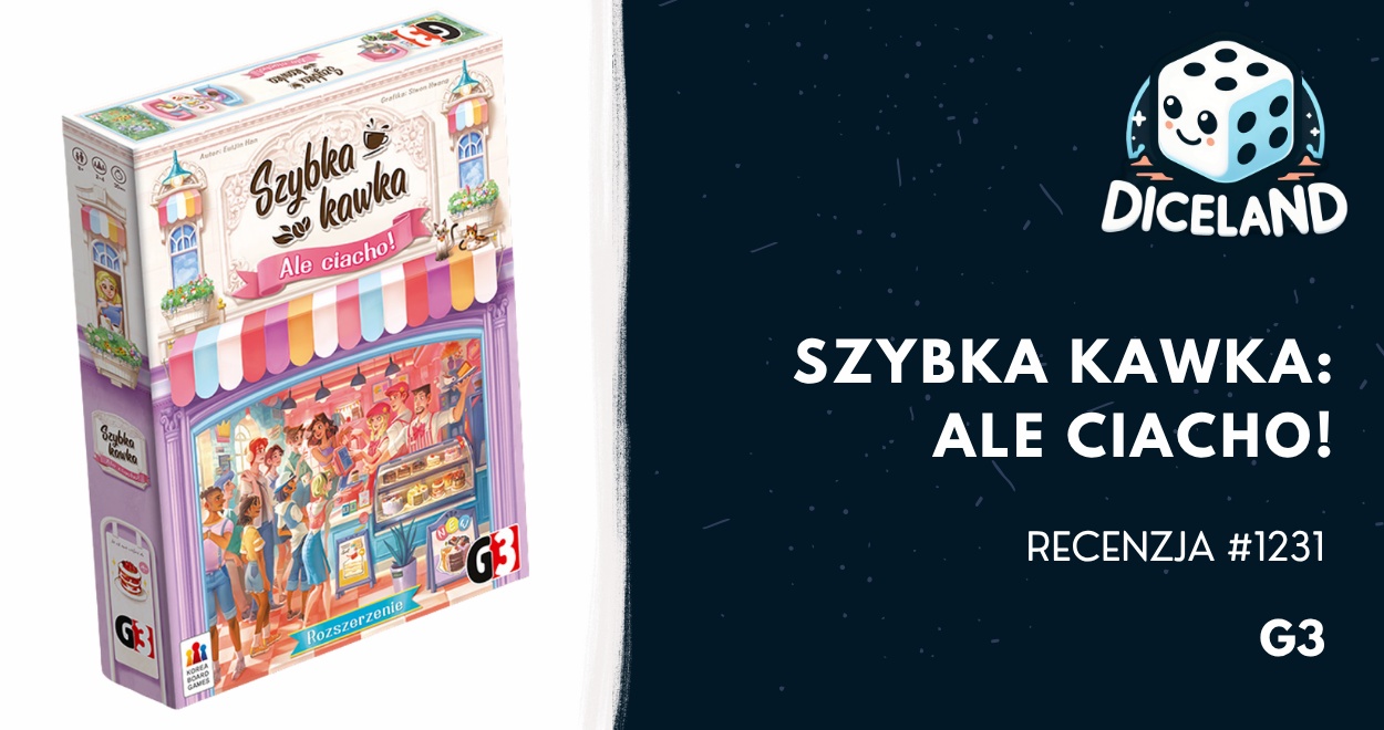 Recenzja #1231 Szybka kawka: Ale ciacho!