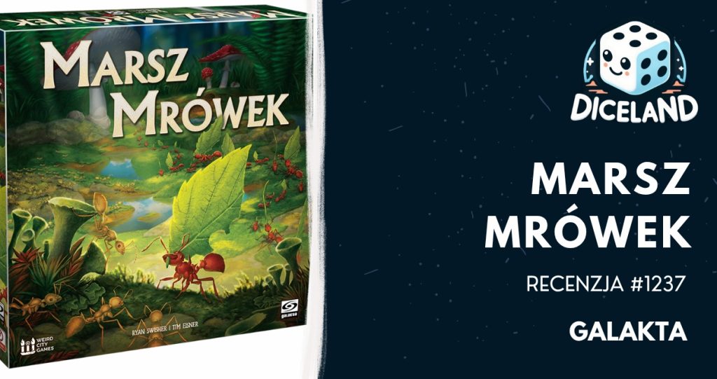 Recenzja #1237 Marsz mrówek
