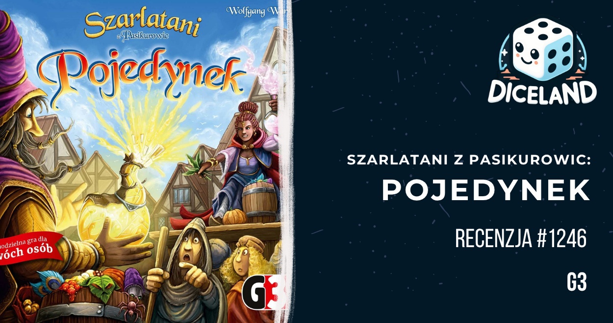 Recenzja #1246 Szarlatani z Pasikurowic: Pojedynek