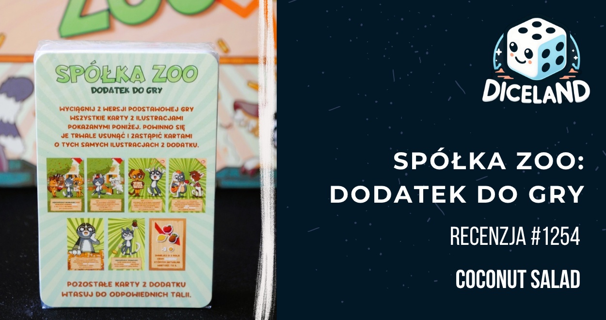 Recenzja #1254 Spółka ZOO: Dodatek do gry