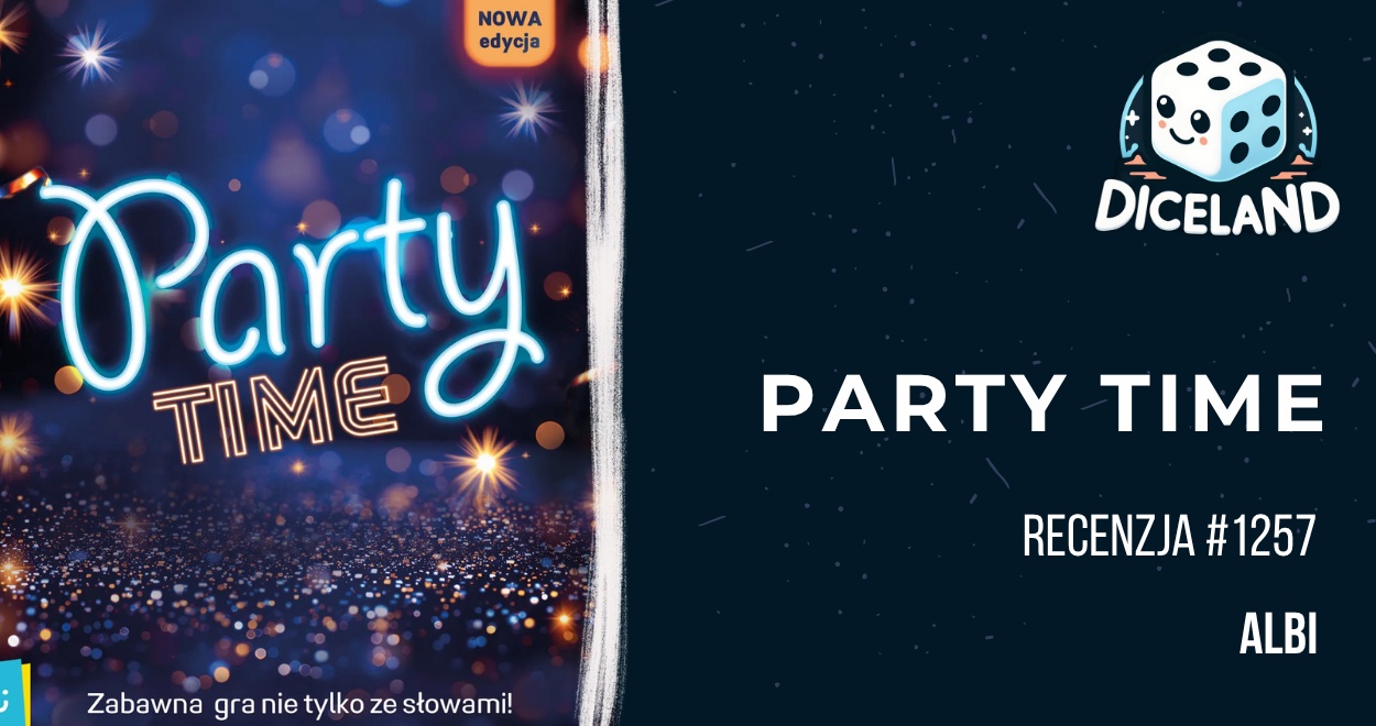 Recenzja #1257 Party Time