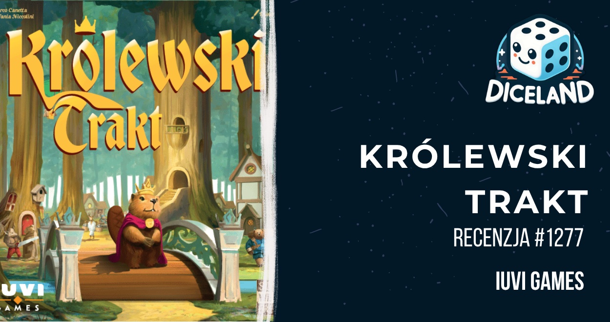 Recenzja #1277 Królewski Trakt