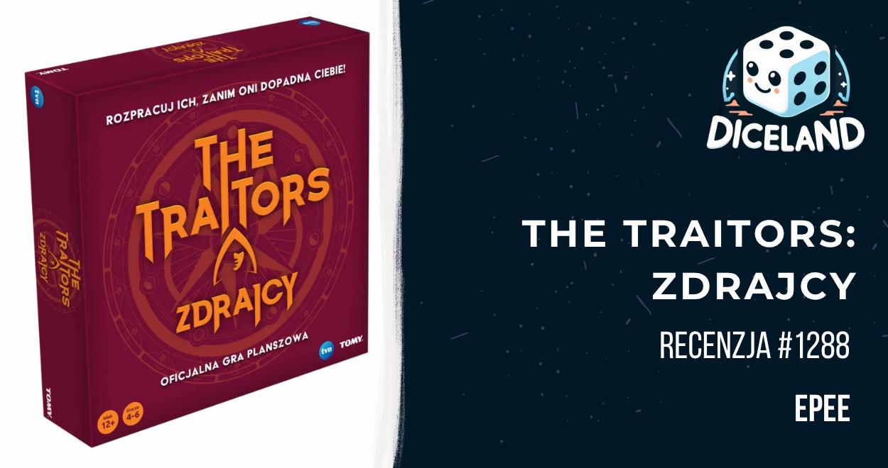 Recenzja #1288 The Traitors: Zdrajcy